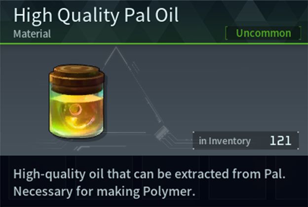 High Quality Pal Oil (Material) in Palworld